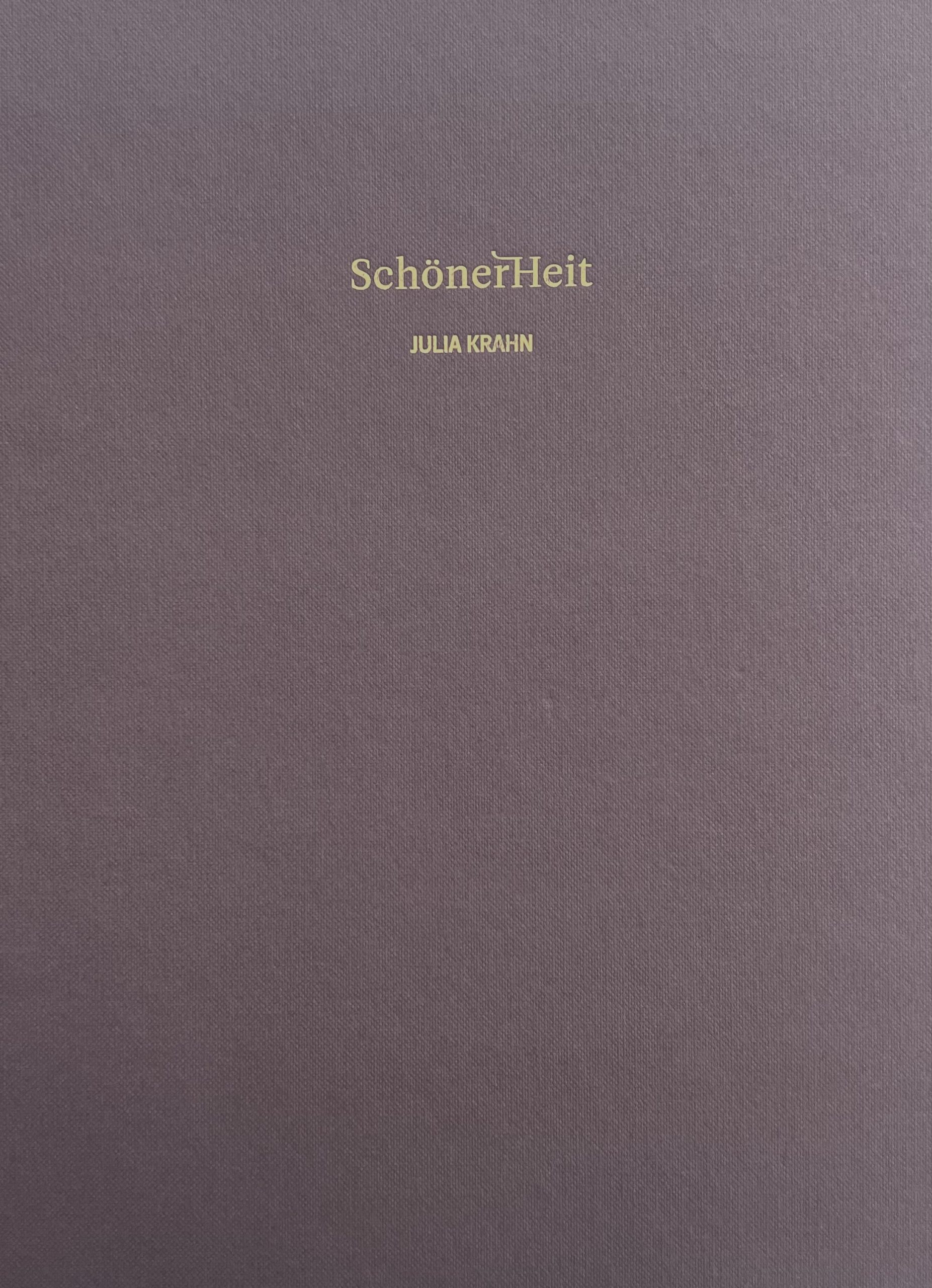 Catalogue - SchönerHeit. Julia Krahn on Beauty